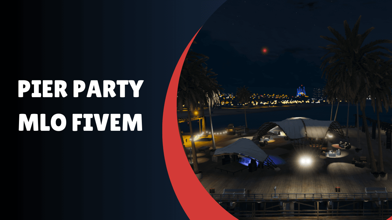Pier Party MLO FiveM