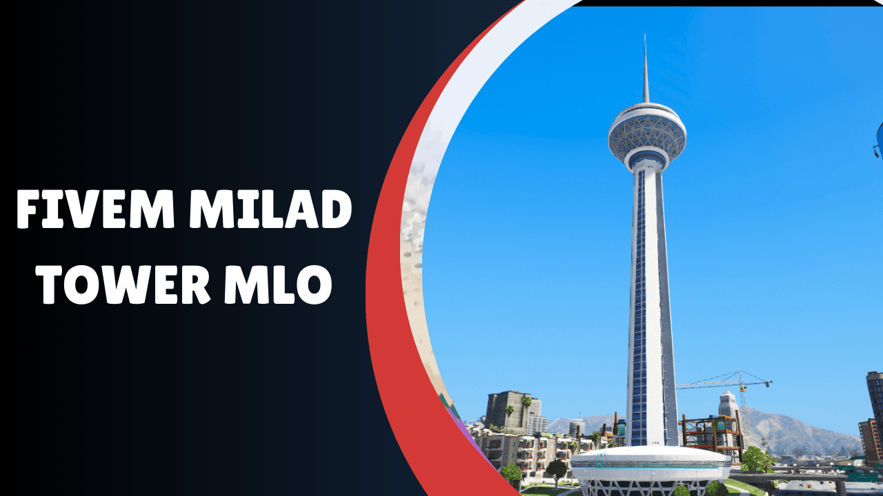 FiveM Milad Tower MLO