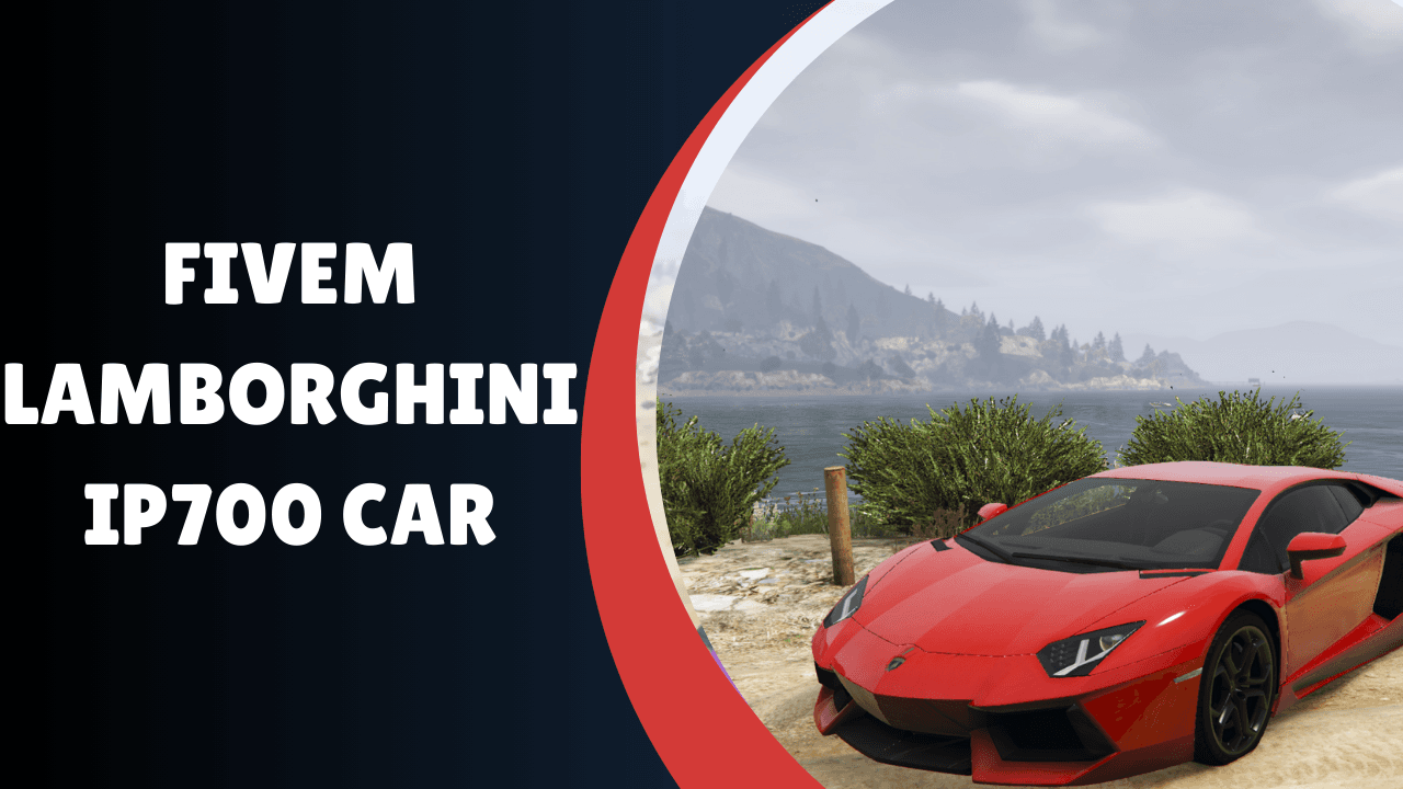 FiveM Lamborghini IP700 Car