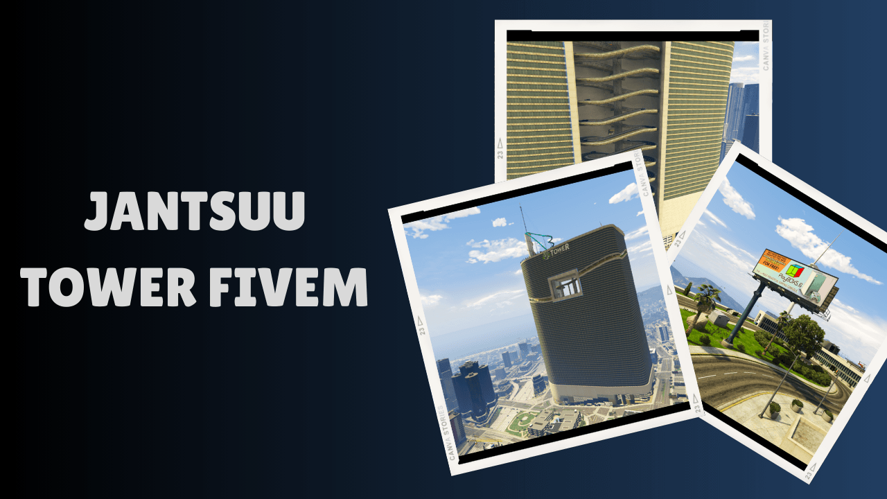 Jantsuu Tower FiveM