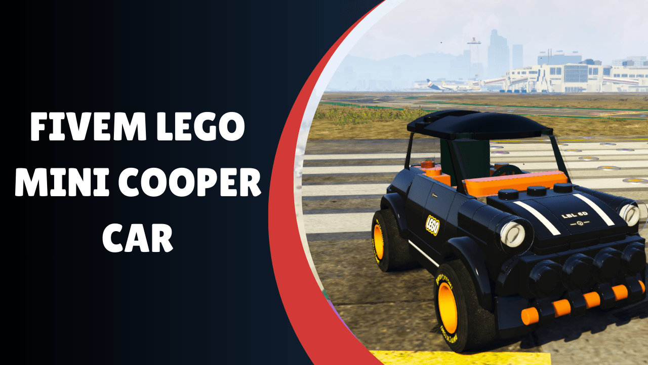 FiveM Lego Mini Cooper Car