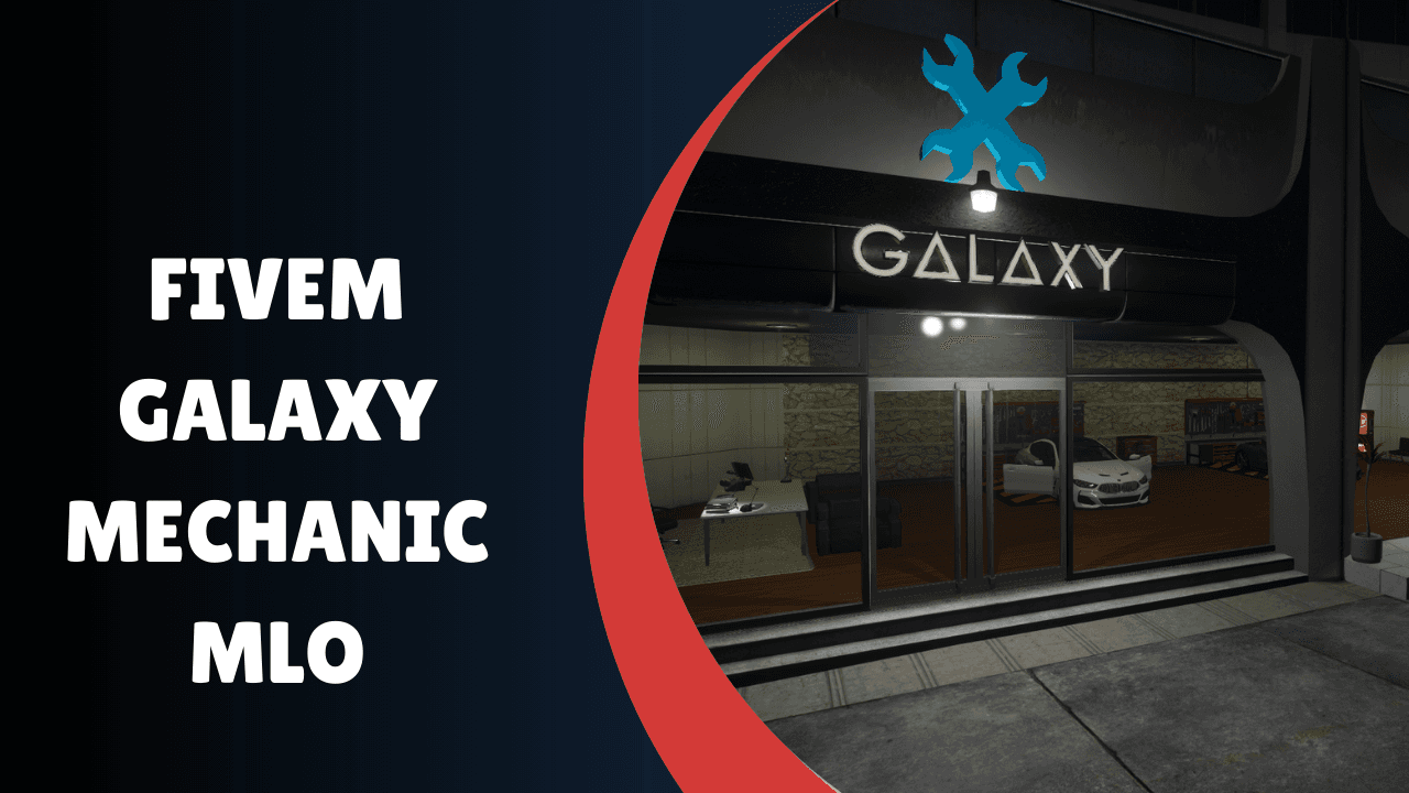 FiveM Galaxy Mechanic MLO