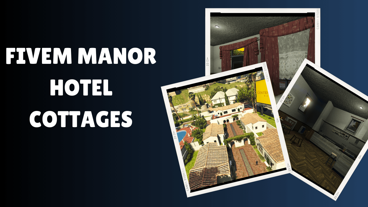 FiveM Manor Hotel Cottages