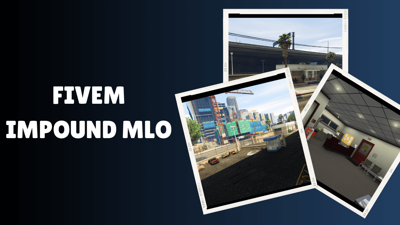 FiveM Impound MLO