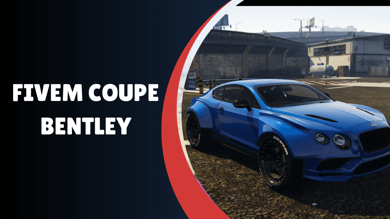 FiveM Coupe Bentley