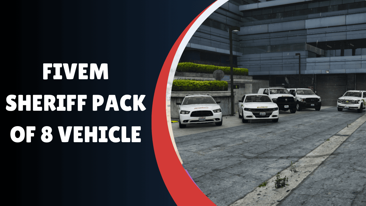 FiveM Sheriff Pack Of 8 Vehicle