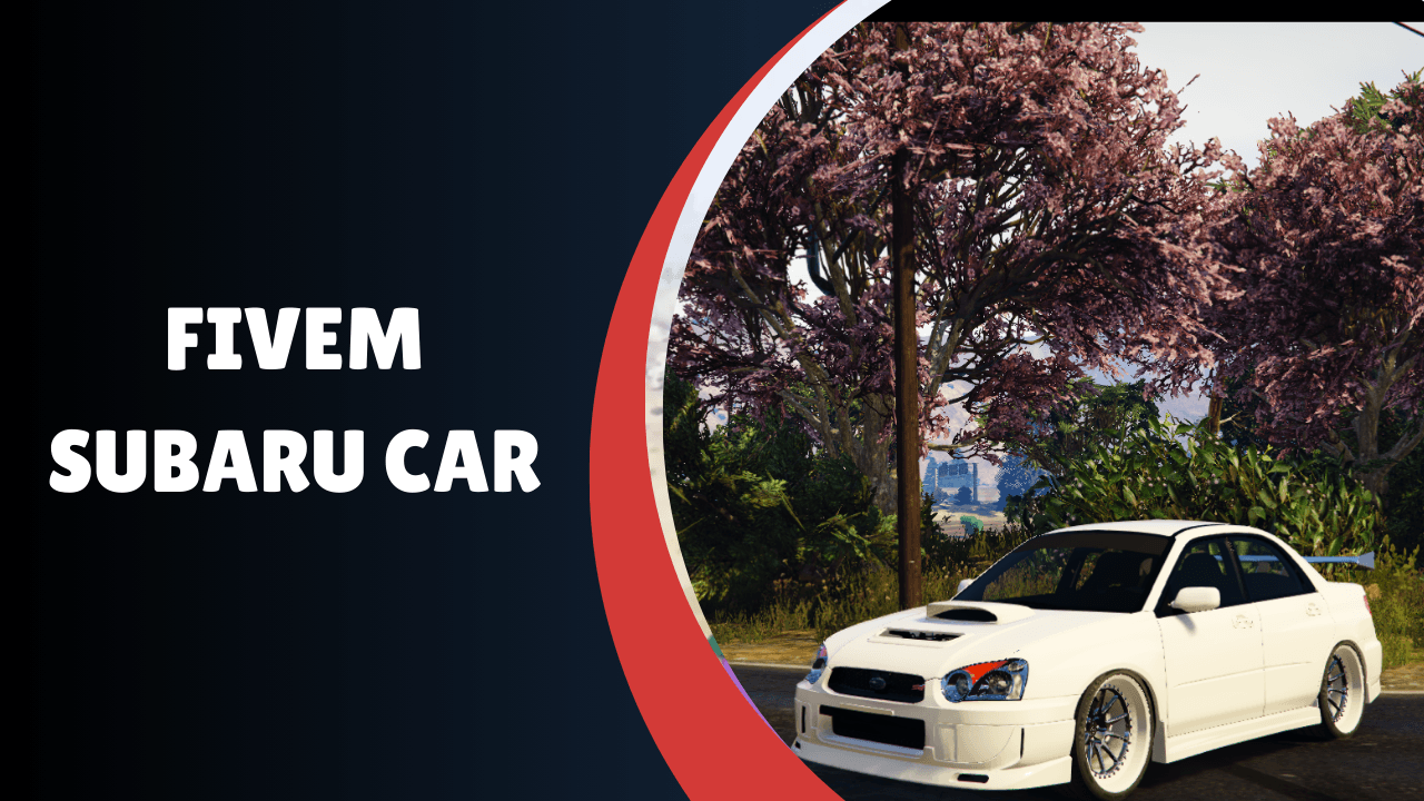 FiveM Subaru Car