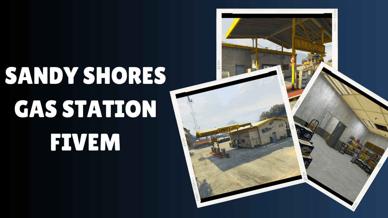 Sandy Shores Gas Station FiveM