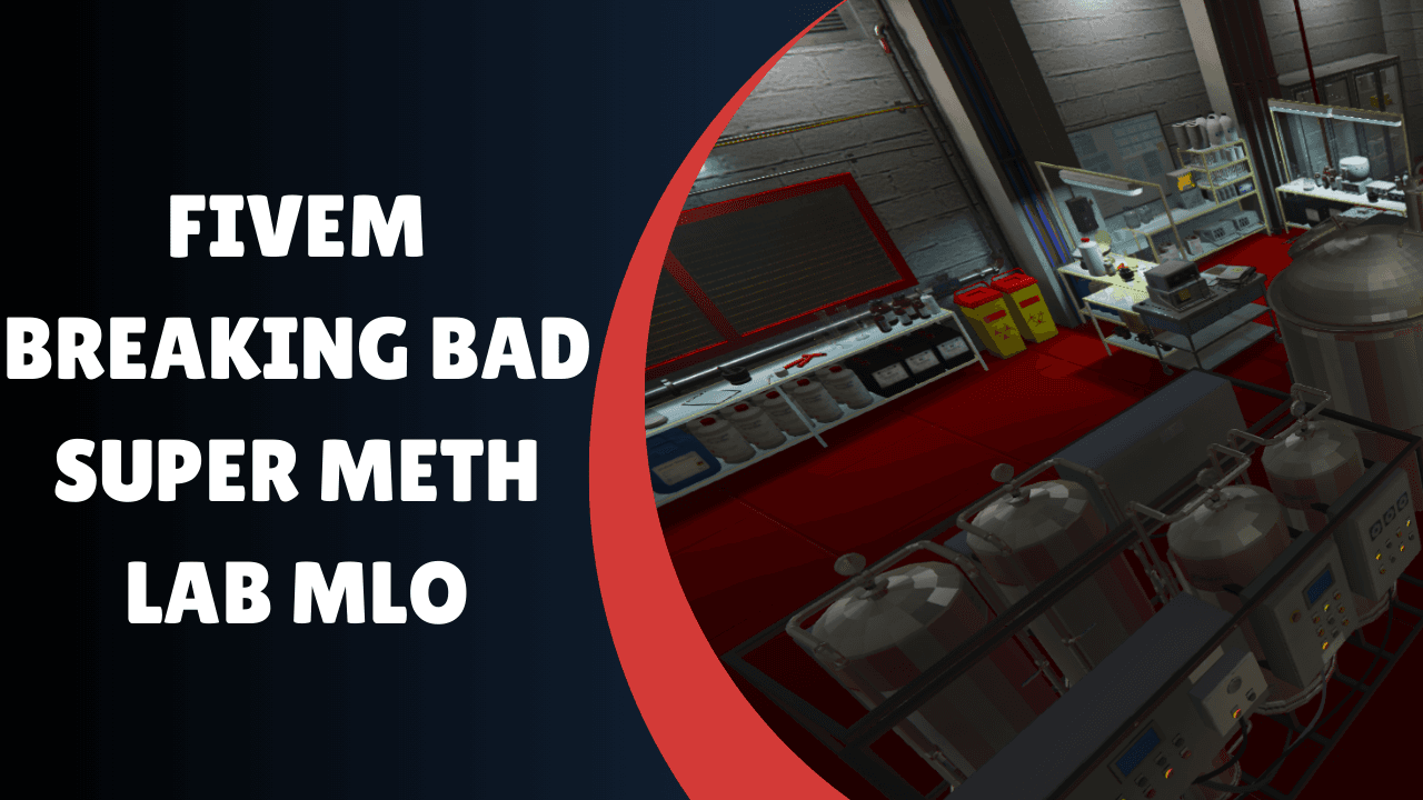 FiveM Breaking Bad Super Meth Lab MLO