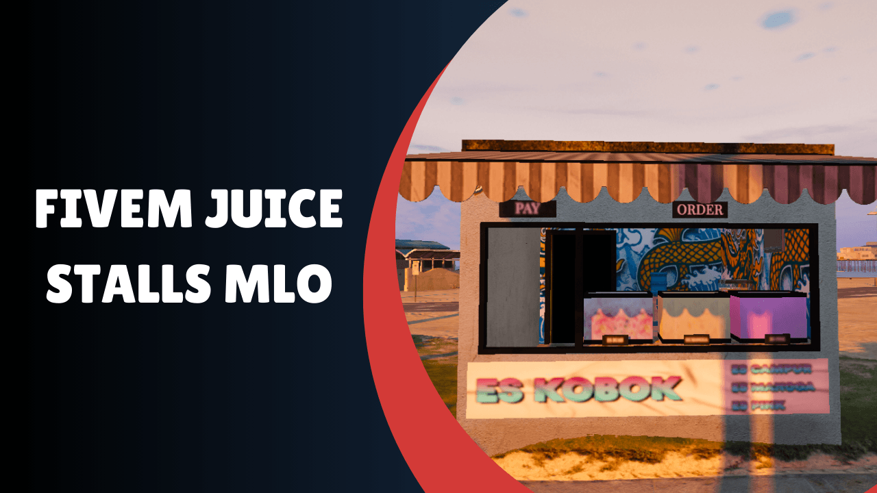 FiveM Juice Stalls MLO V2