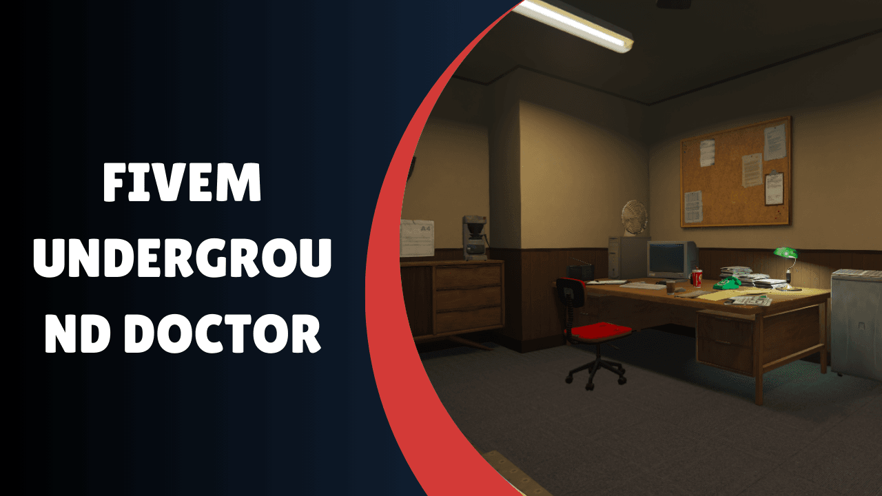 FiveM Underground Doctor