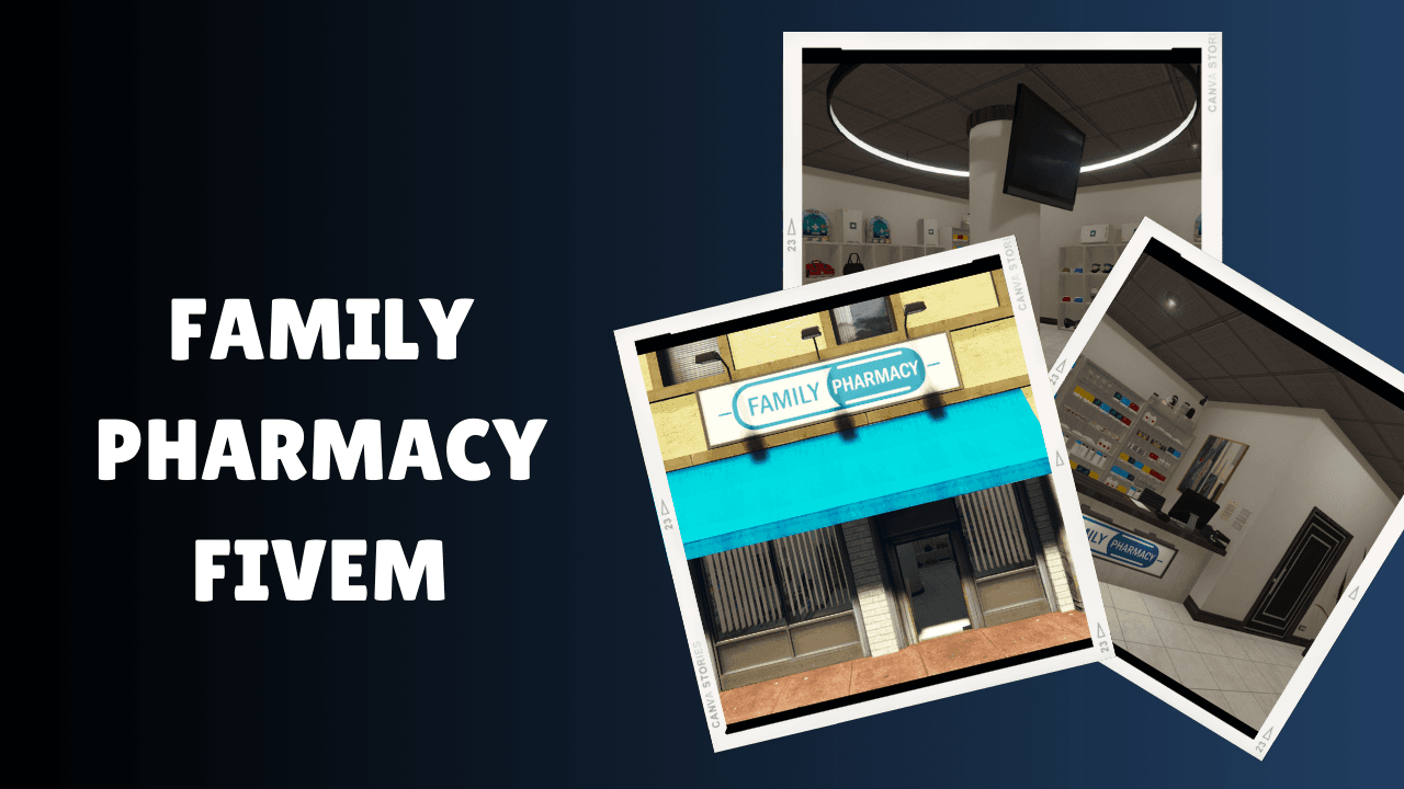 Family Pharmacy FiveM