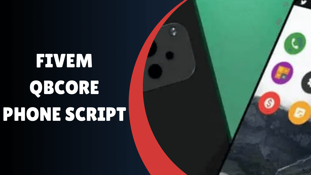 Fivem QBcore Phone Script