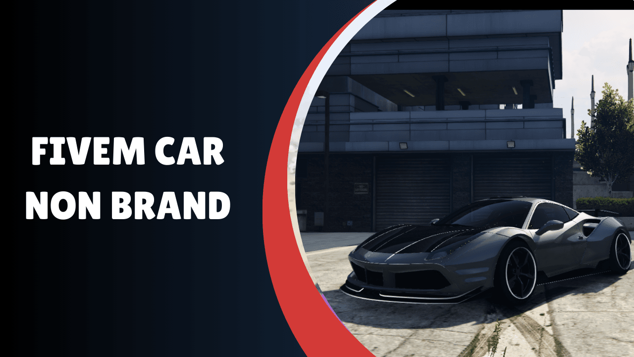 FiveM Car Non Brand