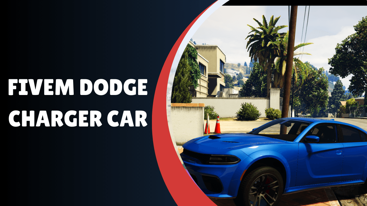 FiveM Dodge Charger Car
