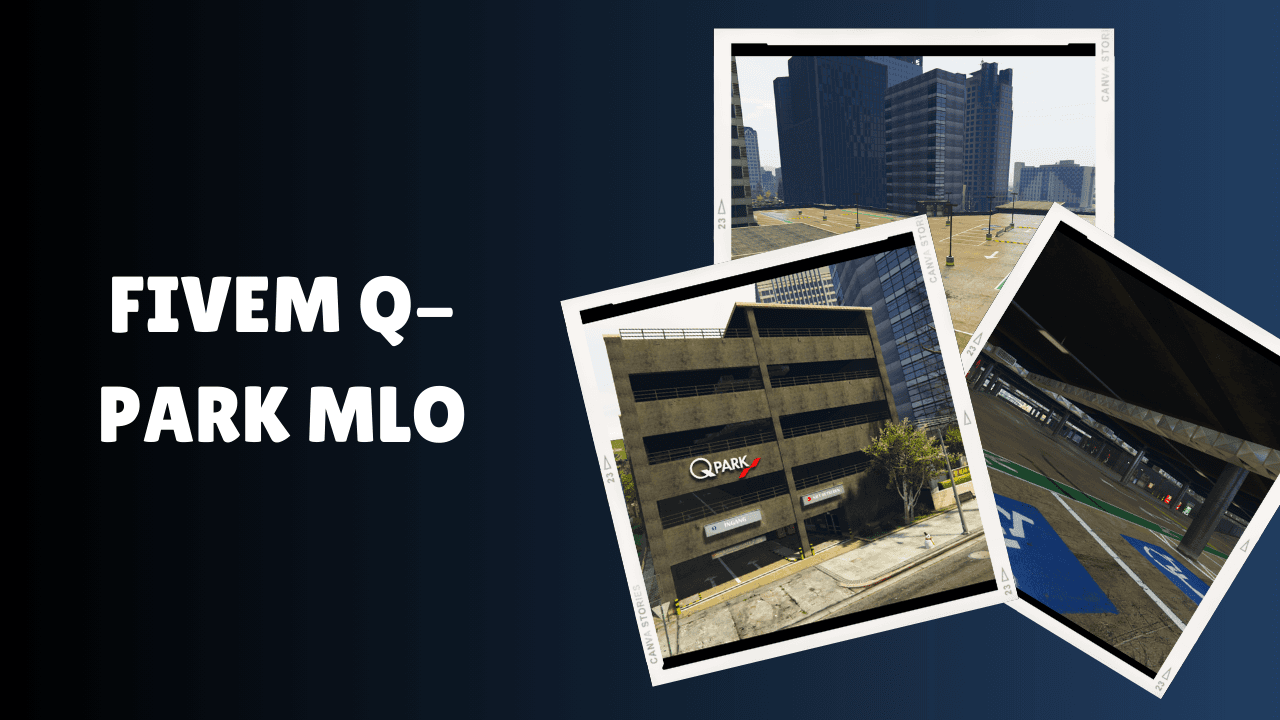 FiveM Q-Park MLO