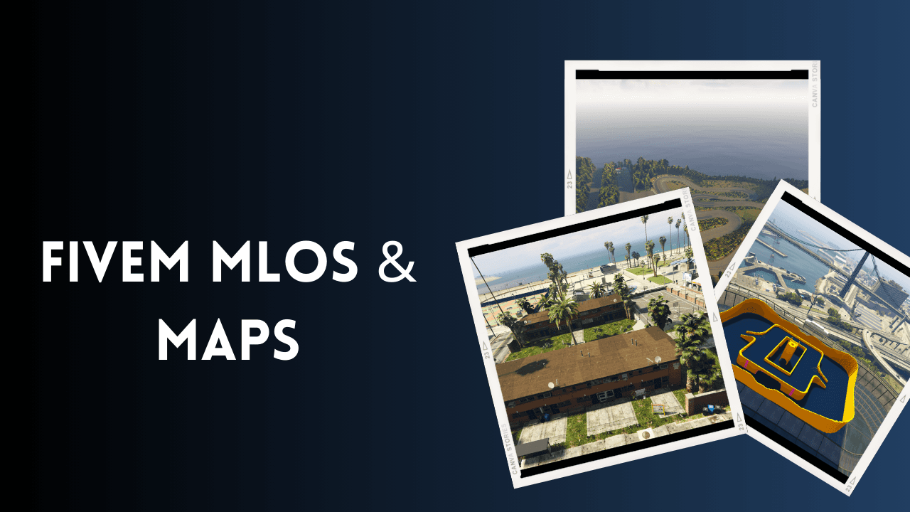 FiveM MLOs & Maps