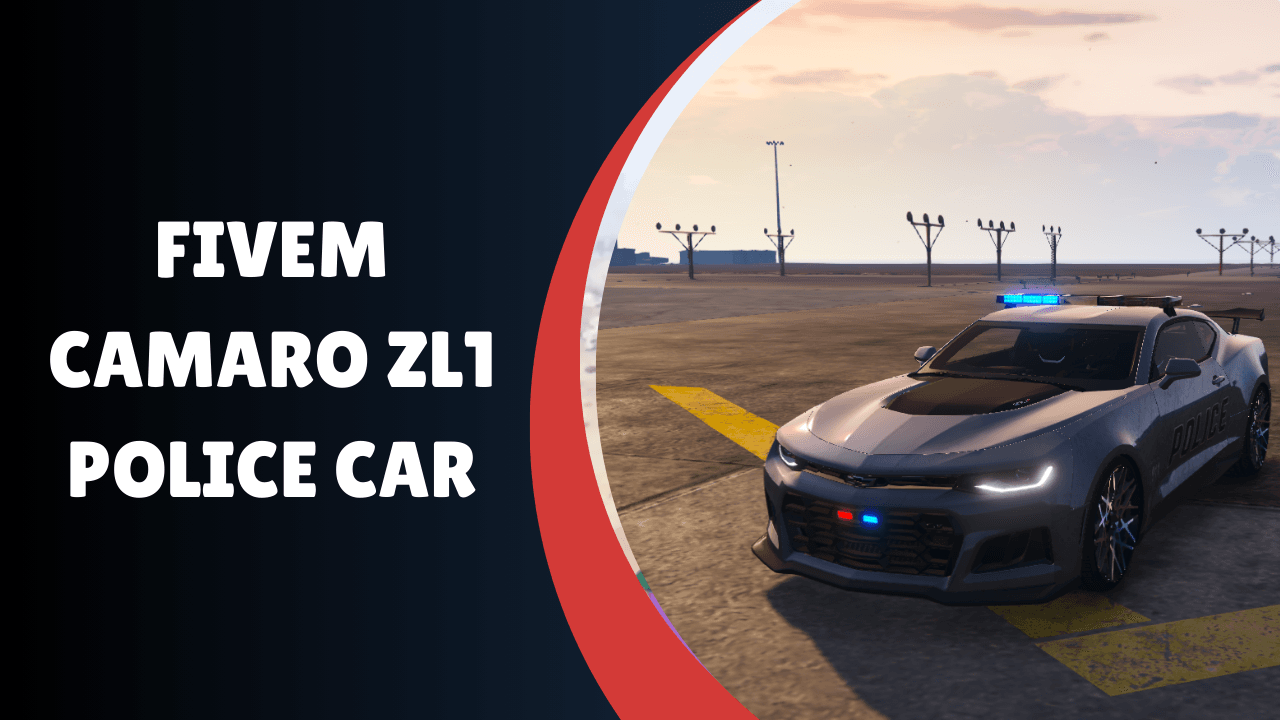FiveM Camaro ZL1 Police Car