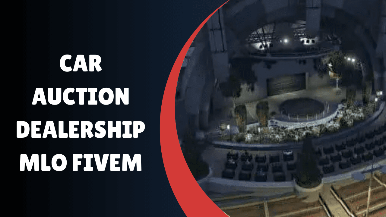 Car Auction Dealership MLO FiveM