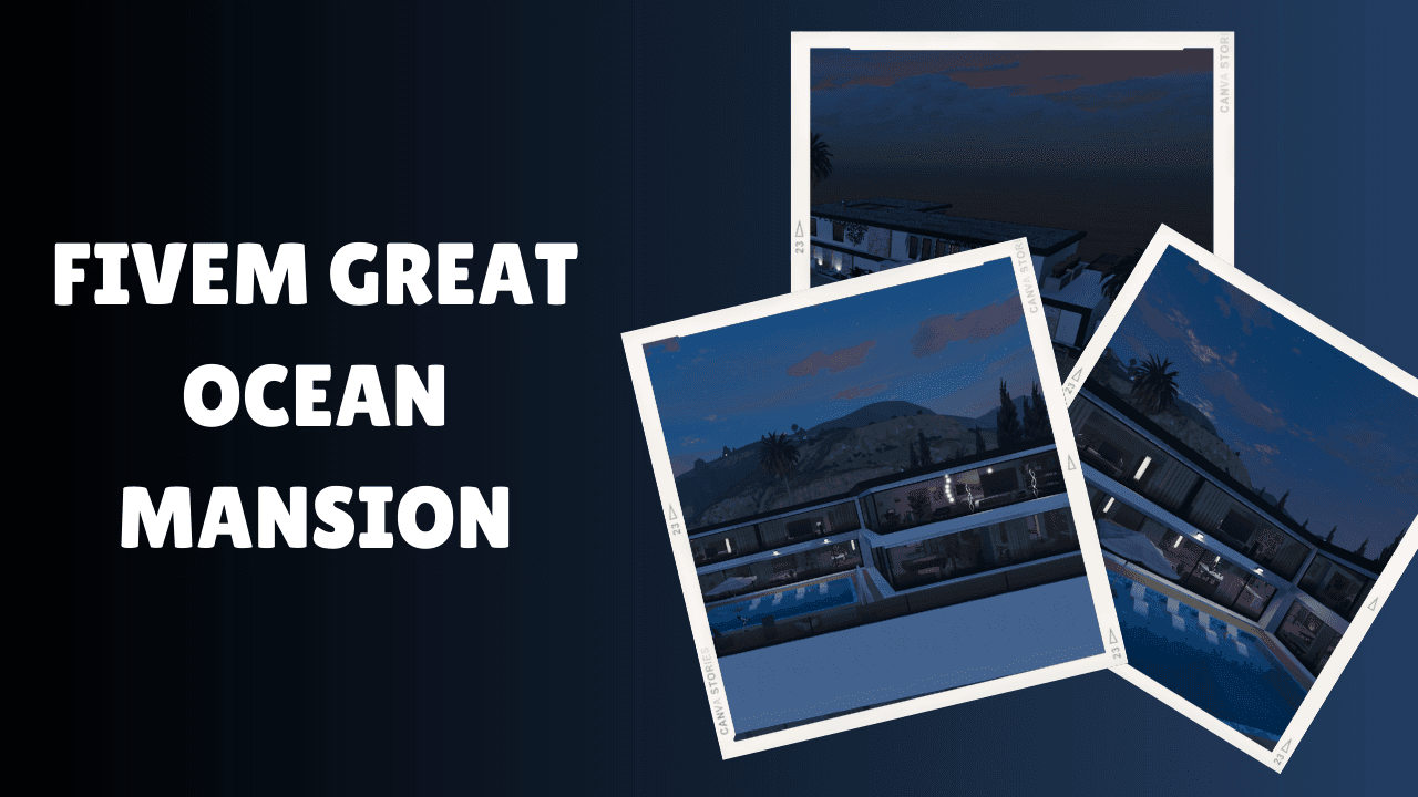 FiveM Great Ocean Mansion
