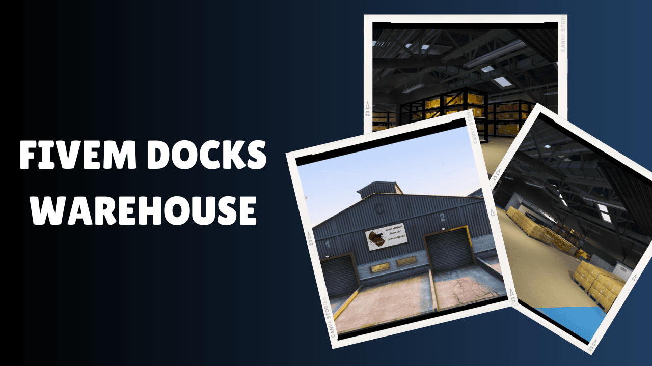 FiveM Docks Warehouse