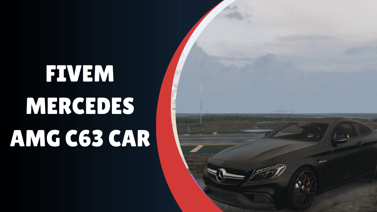 FiveM Mercedes AMG C63 Car