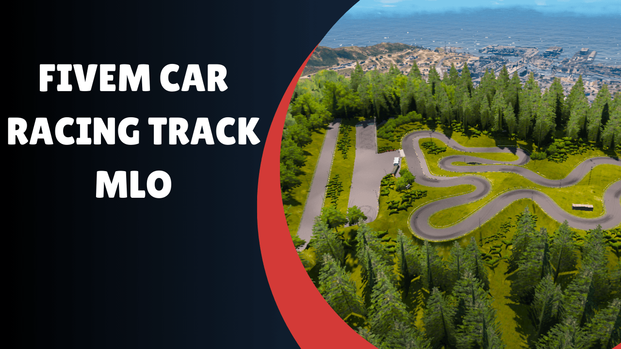 FiveM car Racing Track MLO