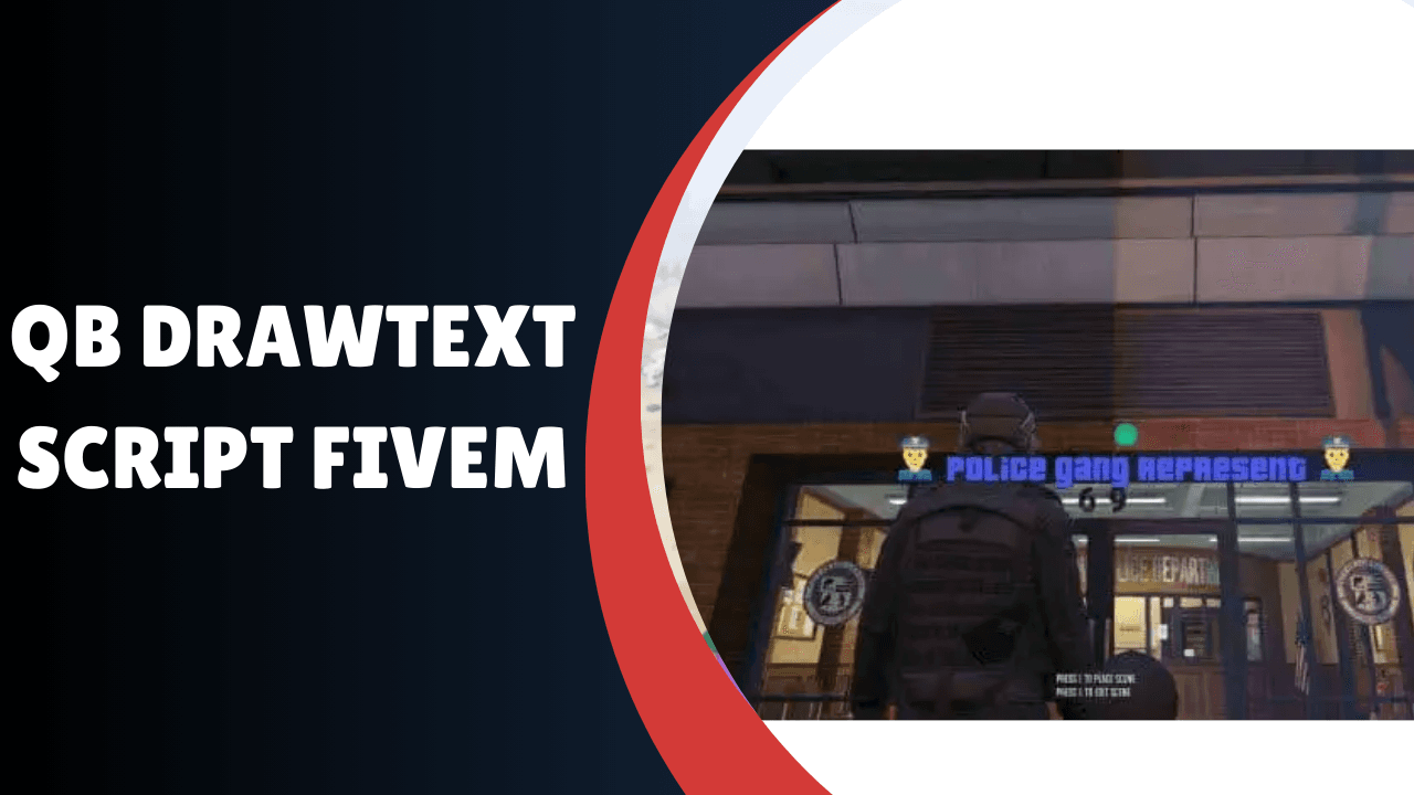 QB Drawtext Script FiveM