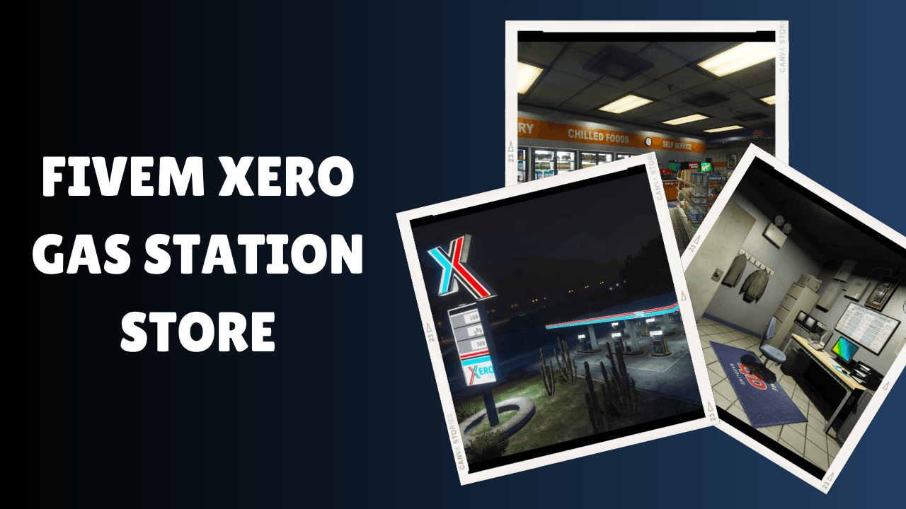 FiveM XERO Gas Station Store