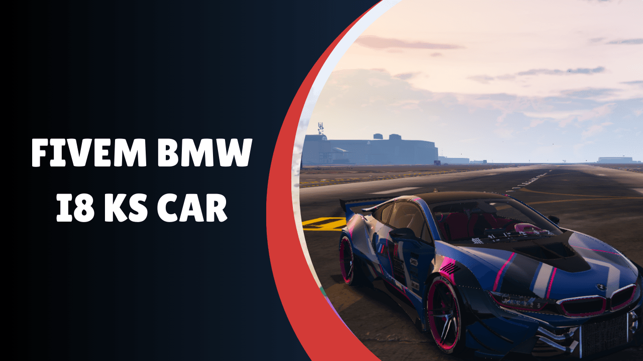 FiveM BMW I8 KS Car