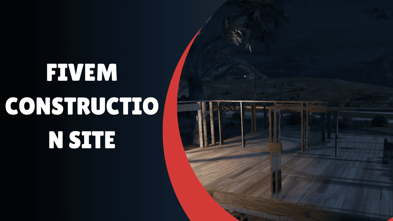FiveM Construction Site