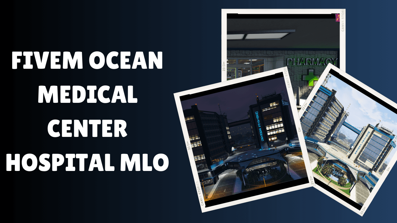 FiveM Ocean Medical Center Hospital MLO