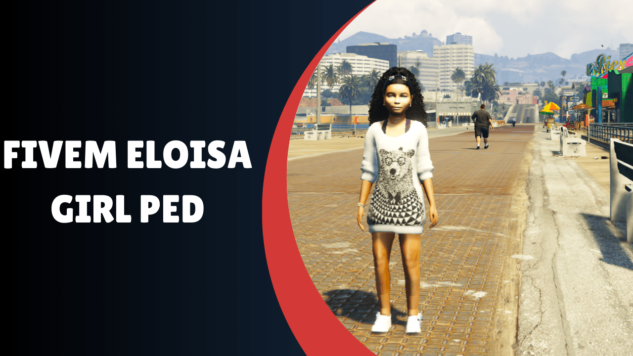 FiveM Eloisa Girl Ped