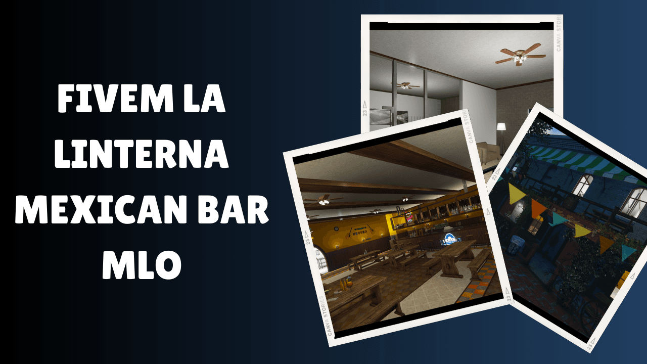 FiveM La Linterna Mexican Bar MLO