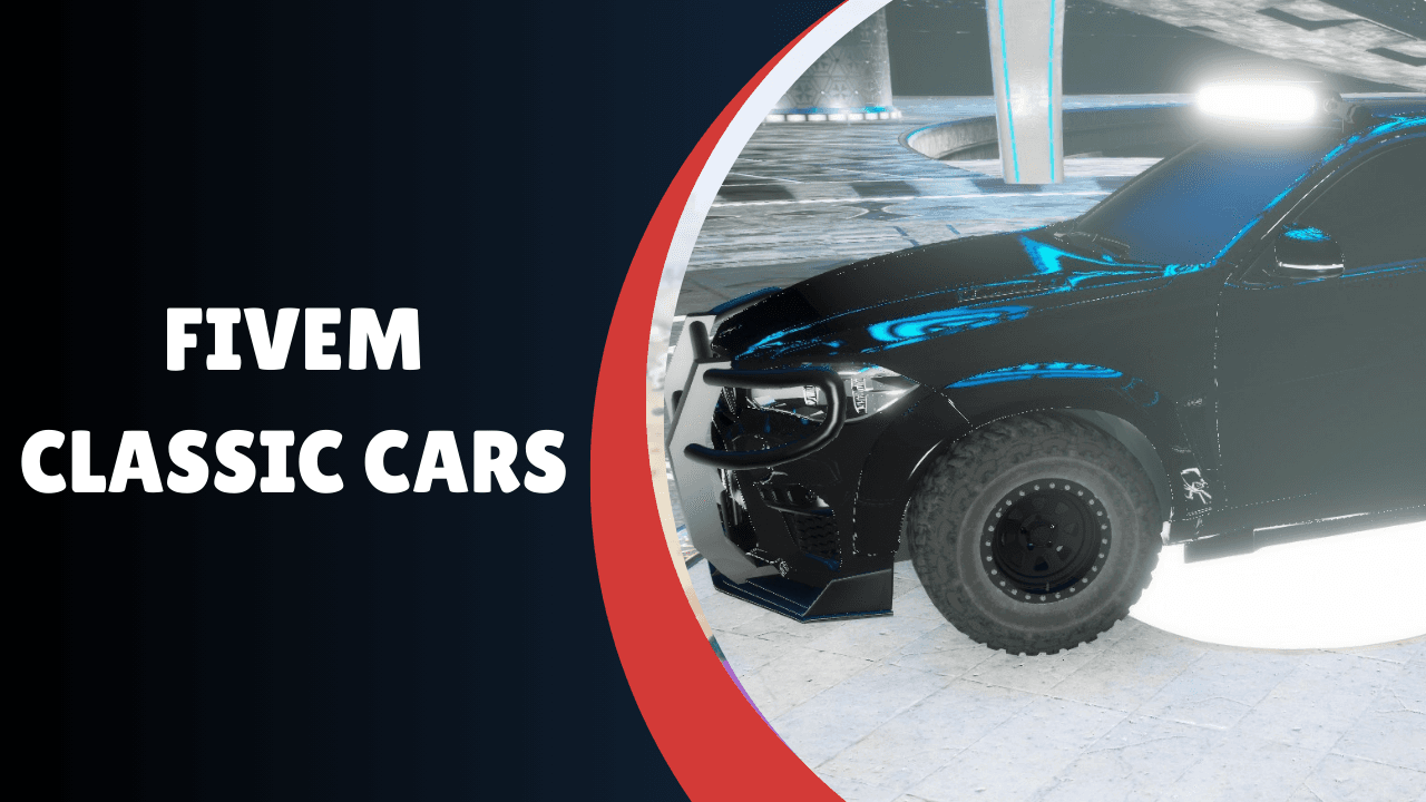 FiveM Classic Cars