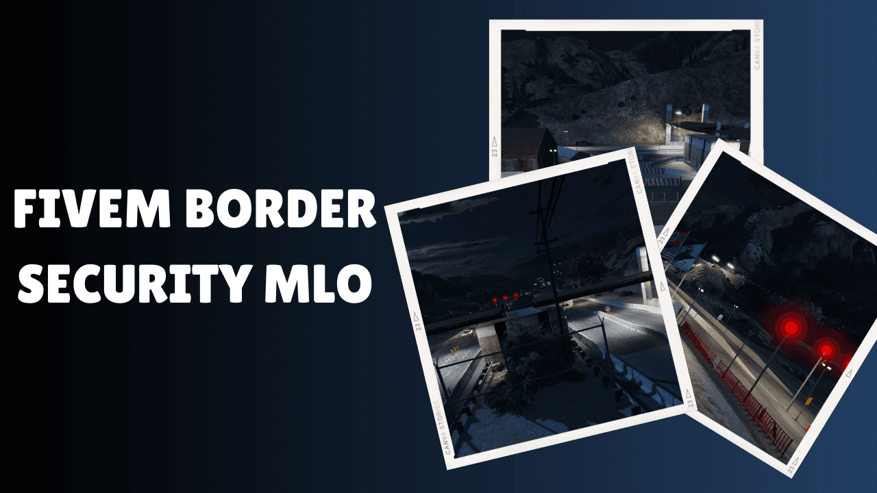 FiveM Border Security MLO