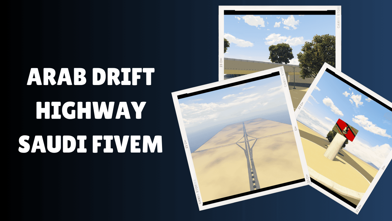 Arab Drift Highway Saudi FiveM