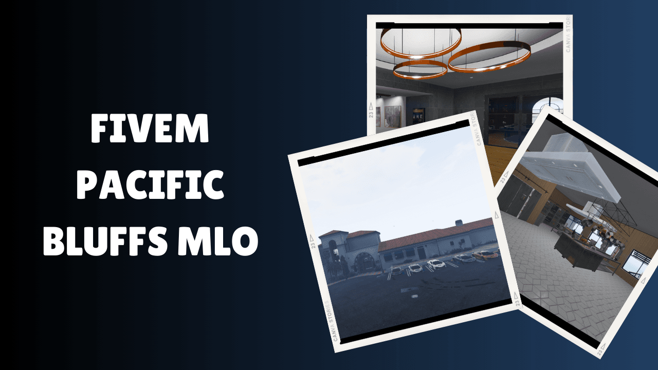 FiveM Pacific Bluffs MLO
