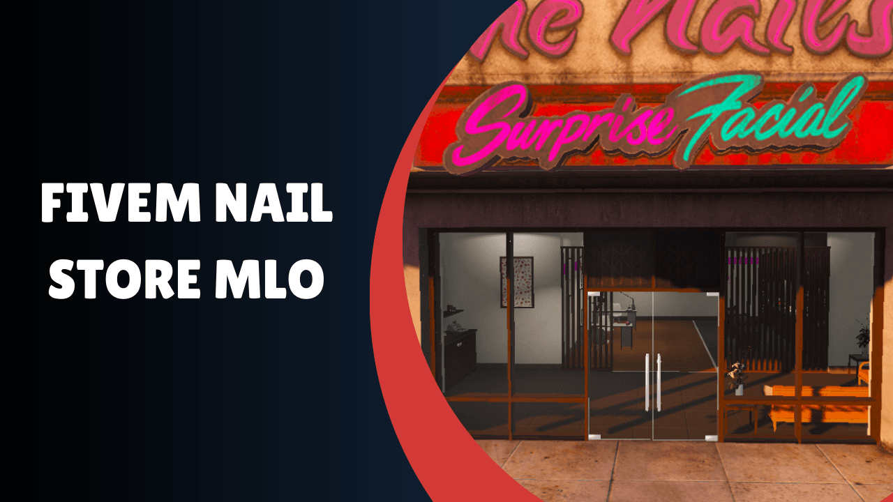 FiveM Nail Store MLO