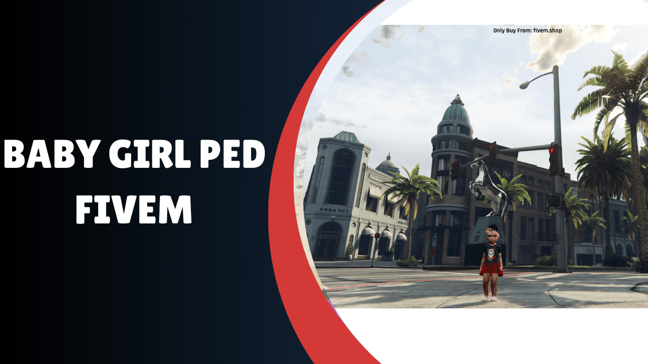 Baby Girl Ped FiveM