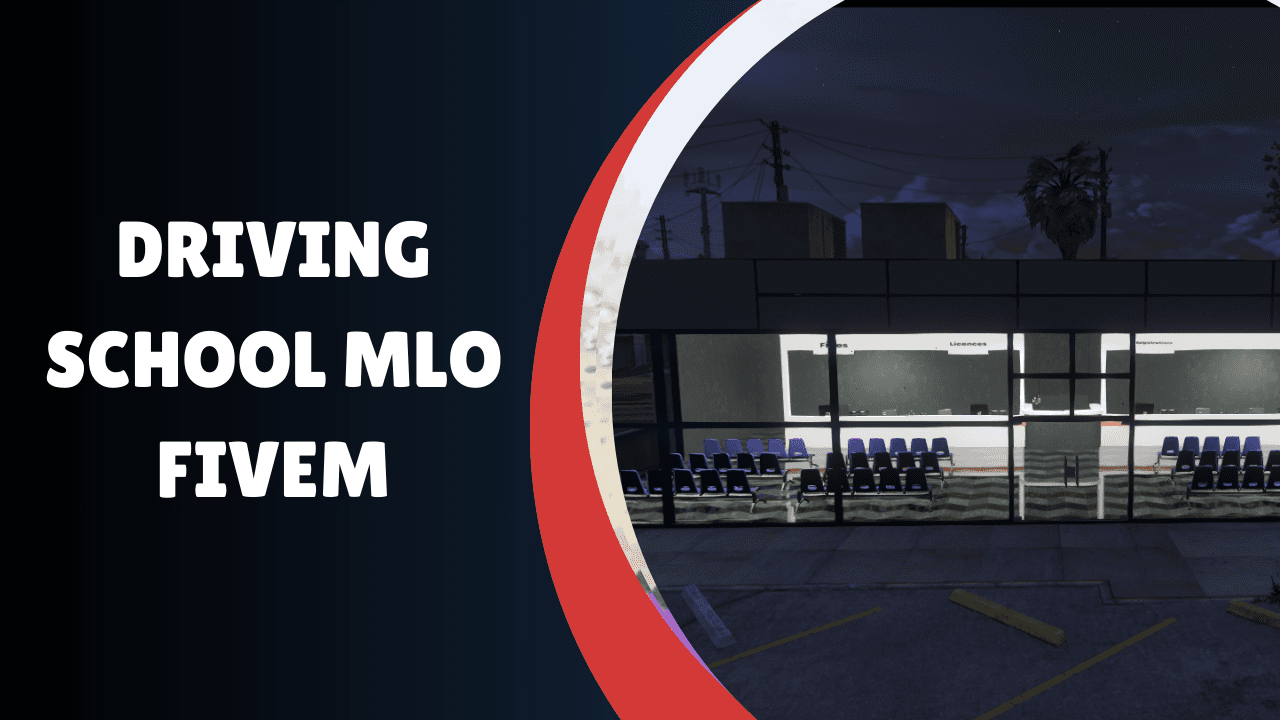 Driving School MLO FiveM