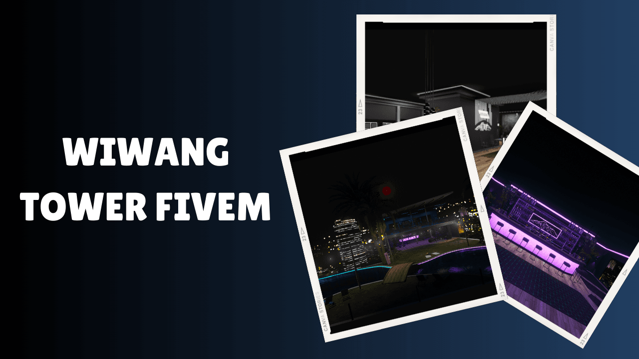 WiWang Tower FiveM