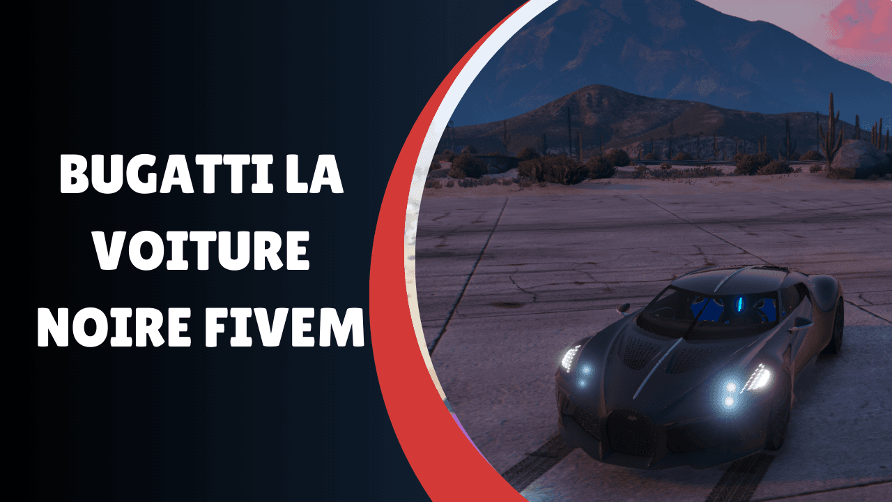 Bugatti La Voiture Noire FiveM